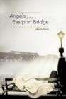 Image for Angels at the Eastport Bridge