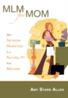 Image for Mlm for Mom: Why Network Marketing Is a Natural Fit for Mothers