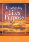 Image for Discovering Your Life&#39;s Purpose with the 5Ps to Prosperity : Awakening Your Spiritual Abundance