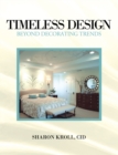 Image for Timeless Design: Beyond Decorating Trends