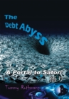 Image for Debt Abyss: A Portal to Satori