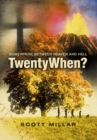 Image for Twentywhen?: Somewhere Between Heaven and Hell