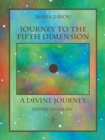 Image for Journey to the Fifth Dimension-A Divine Journey: Nephelon Galaxy