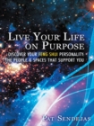 Image for Live Your Life on Purpose