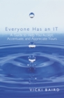Image for Everyone Has an It: A Guide to Help You Accept, Accentuate, and Appreciate Yours