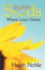 Image for 25,000 Seeds: Where Love Grows