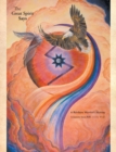 Image for Great Spirit Says: A Rainbow Warrior&#39;s Journey