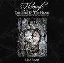Image for Through The Eyes Of The Heart