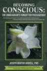 Image for Becoming Conscious: The Enneagram&#39;s Forgotten Passageway