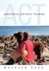 Image for Awareness Centered Training - ACT