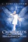 Image for Crossroads and the Himalayan Crystals