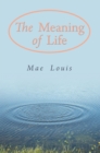 Image for Meaning of Life