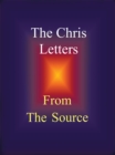 Image for Chris Letters: From the Source