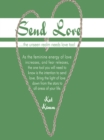 Image for Send Love: ....The Unseen Realm Needs Love Too!
