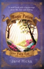Image for Magic Potion: A True Fairy Tale with a Happy Ending