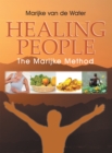 Image for Healing People: The Marijke Method