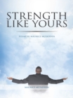 Image for Strength Like Yours: Poems by Maurice Mcfadden