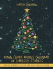Image for Down Under Advent Calendar of Chrissy Stories: Great Activities for the 2013 Silly Season
