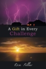 Image for Gift in Every Challenge