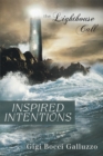 Image for Inspired Intentions: The Lighthouse Call