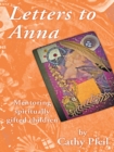 Image for Letters to Anna: Mentoring Spiritually Gifted Children