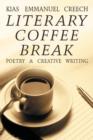 Image for Literary Coffee Break : Poetry &amp; Creative Writing