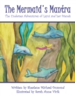 Image for Mermaid&#39;s Mantra: The Undersea Adventures of Layni and Her Friends.