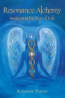 Image for Resonance Alchemy: Awakening the Tree of Life