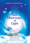 Image for Twelve Doorways of Light : A Portal to Your God-Self