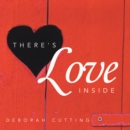 Image for There&#39;s Love Inside