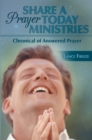 Image for Share a Prayer Today Ministries: Chronical of Answered Prayer