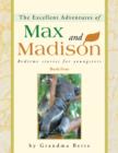 Image for The Excellent Adventures of Max and Madison