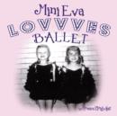 Image for Mini Eva Lovvves Ballet