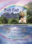 Image for Both Ends of the Rainbow: Lomilomi   a Healing Journey