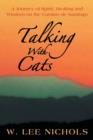 Image for Talking with Cats : A Journey of Spirit, Healing and Wisdom on the Camino de Santiago