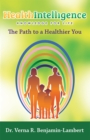 Image for Health Intelligence: The Path to a Healthier You