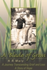 Image for Blade of Grass: A Journey Transcending Grief and Loss