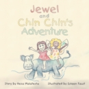 Image for Jewel and Chin Chin&#39;s Adventure.