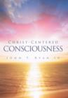 Image for Christ-Centered Consciousness