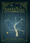 Image for Modern Magic : Reclaiming Your Magical Heritage