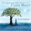 Image for The Spiritual Adventures of Cotin Mirel