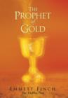 Image for The Prophet of Gold