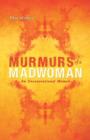 Image for Murmurs of a Madwoman : An Unconventional Memoir