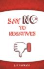 Image for Say No to Negatives