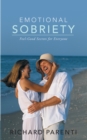Image for Emotional Sobriety: Feel-Good Secrets for Everyone
