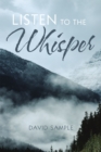 Image for Listen to the Whisper: None