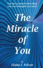 Image for The Miracle of You