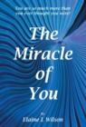 Image for The Miracle of You
