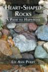 Image for Heart-Shaped Rocks : A Path to Happiness
