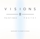 Image for Visions Ii: Paintings Poetry